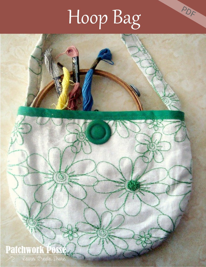 Hoop Bag Pattern – Patchwork Posse